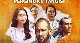 Telefilem Datangmu Ku Benci Pergimu Ku Tangisi