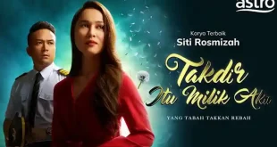 Drama Takdir Itu Milik Aku