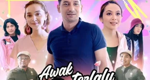 Telefilem Awak Terlalu Ganu Untuk Saya